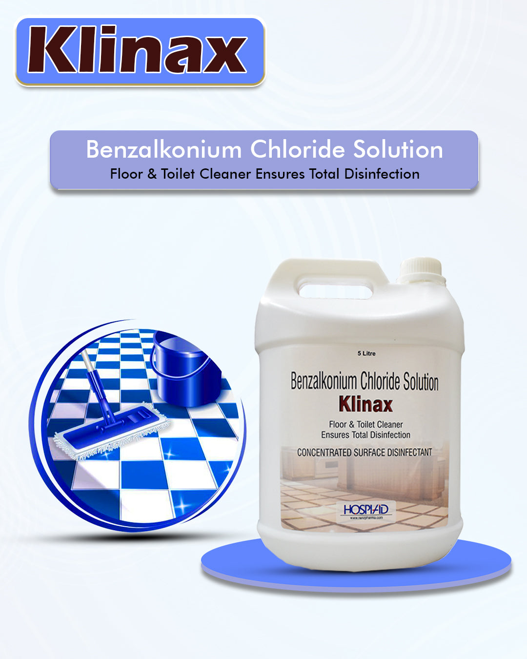 Klinax Disinfectant | Benzalkonium Chloride (BKC)